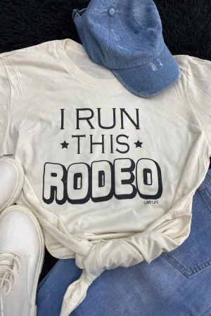 BC I RUN THIS RODEO - CREAM